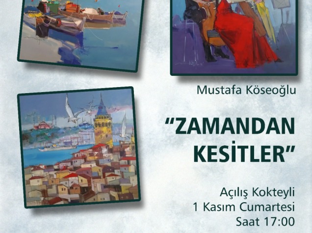 MUSTAFA KÖSEOĞLU-ZAMANDAN KESİTLER